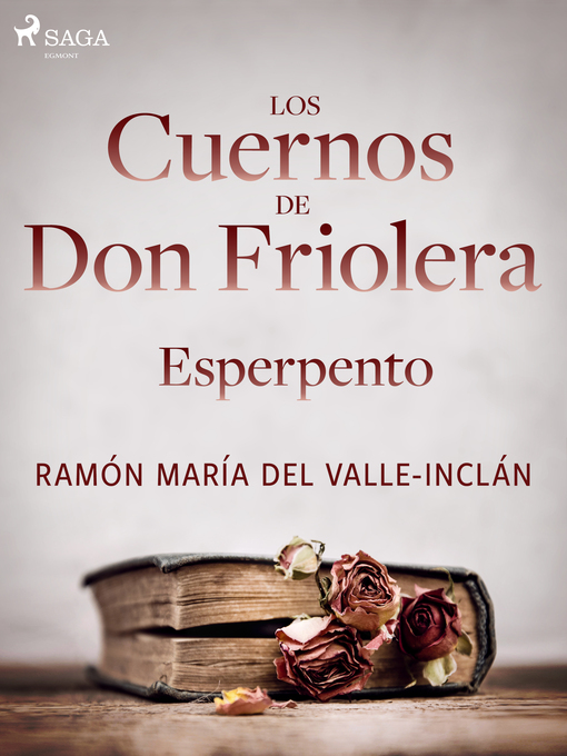 Cover image for Los cuernos de don Friolera. Esperpento.